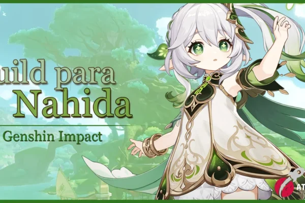 mejor build para Nahida en Genshin Impact